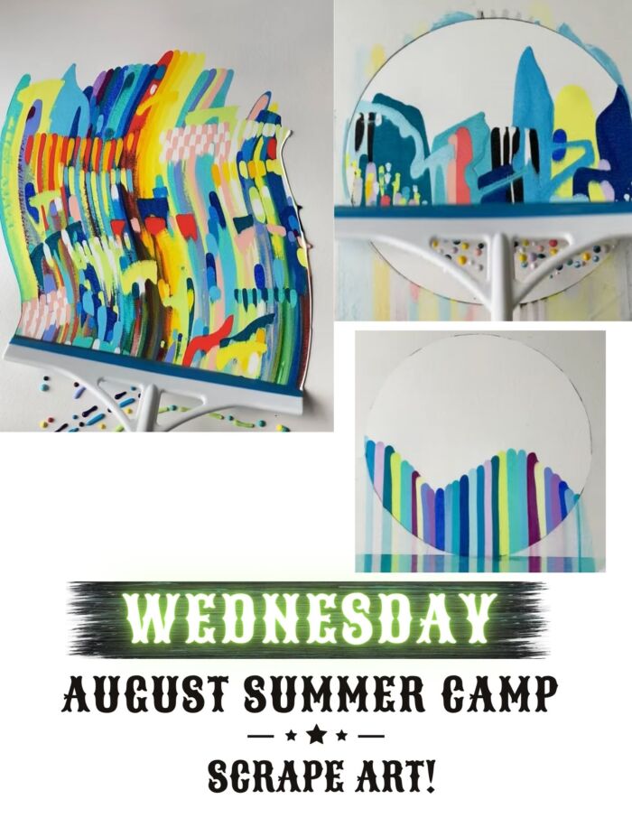 ArtSPREE Youth Studio *WEDNESDAY morning Aug.13* Scrape Art (abstract painting) Julie Wurtele (materials included) 9:30am-12:30pm