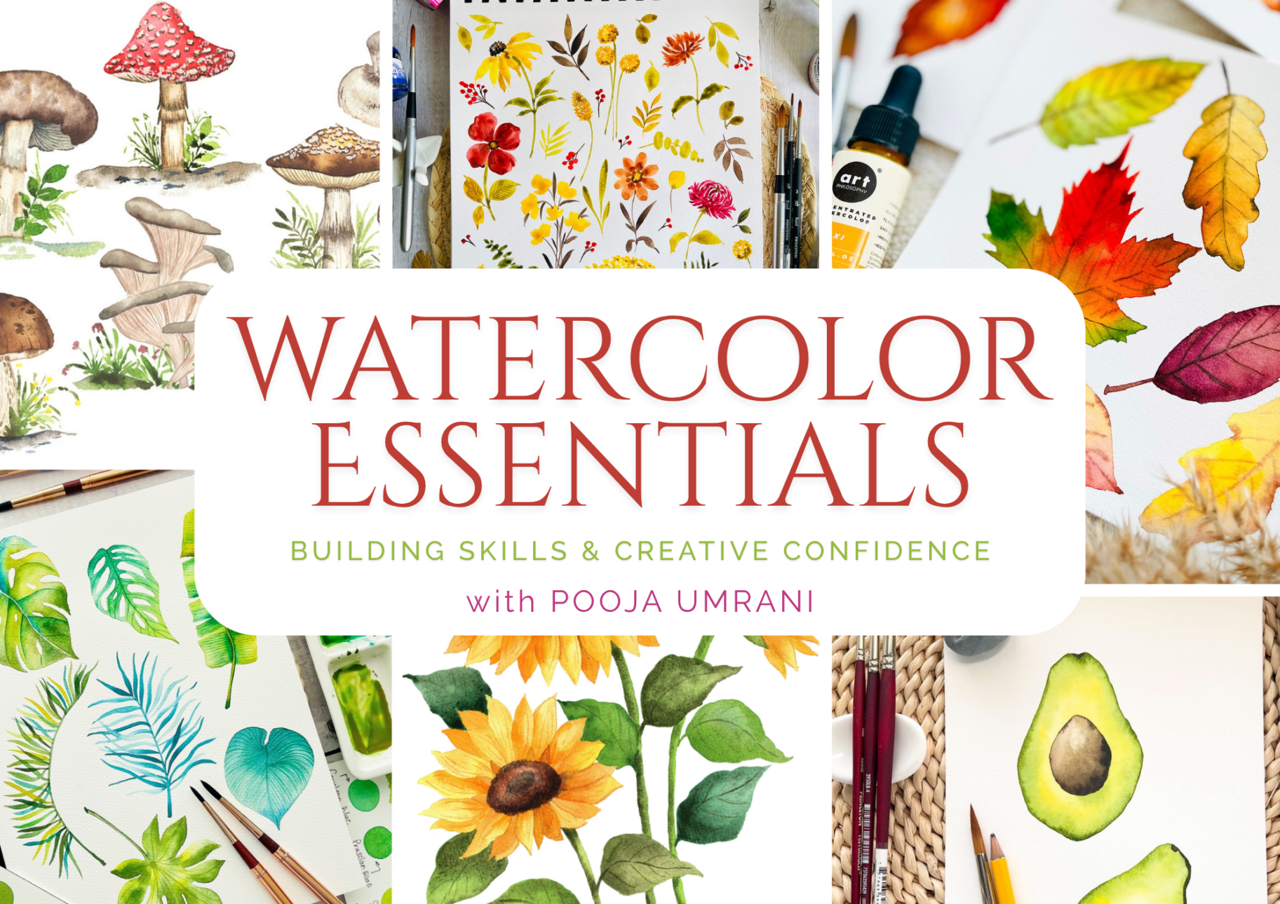 *Late Fall* Watercolor Essentials: Building Skills & Creative Confidence (beginner) with Pooja Kenjale-Umrani (THURS PM) 6 weeks Nov. 12-Dec.17 (1-4 p.m.) Studio ONE